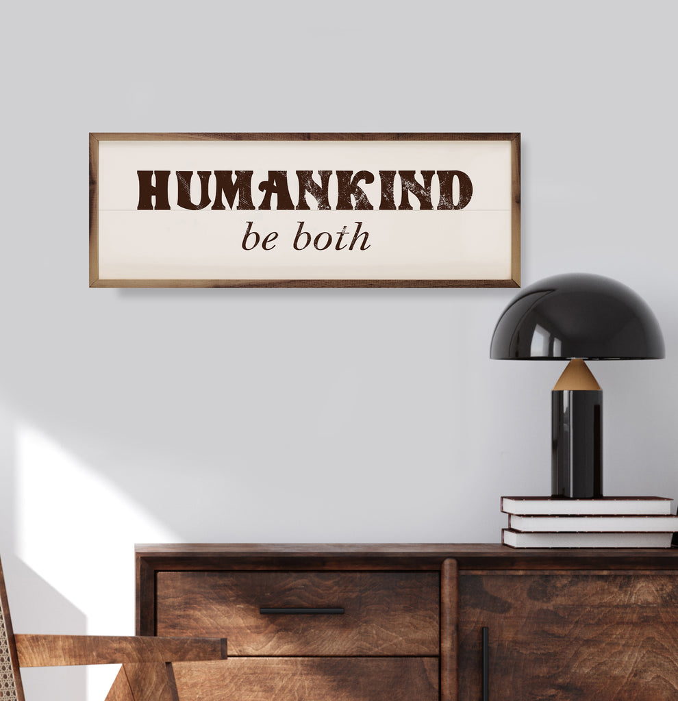 Humankind Be Both White 24x8 / White