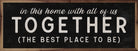 In This Home With All Of Us Black 24x8 / Black