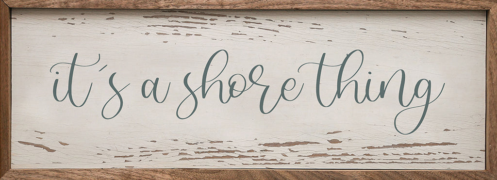 It's A Shore Thing Script Whitewash 24x8 / Whitewash