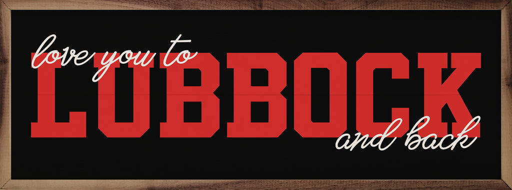 Love You To Texas Tech 24x8 / Black