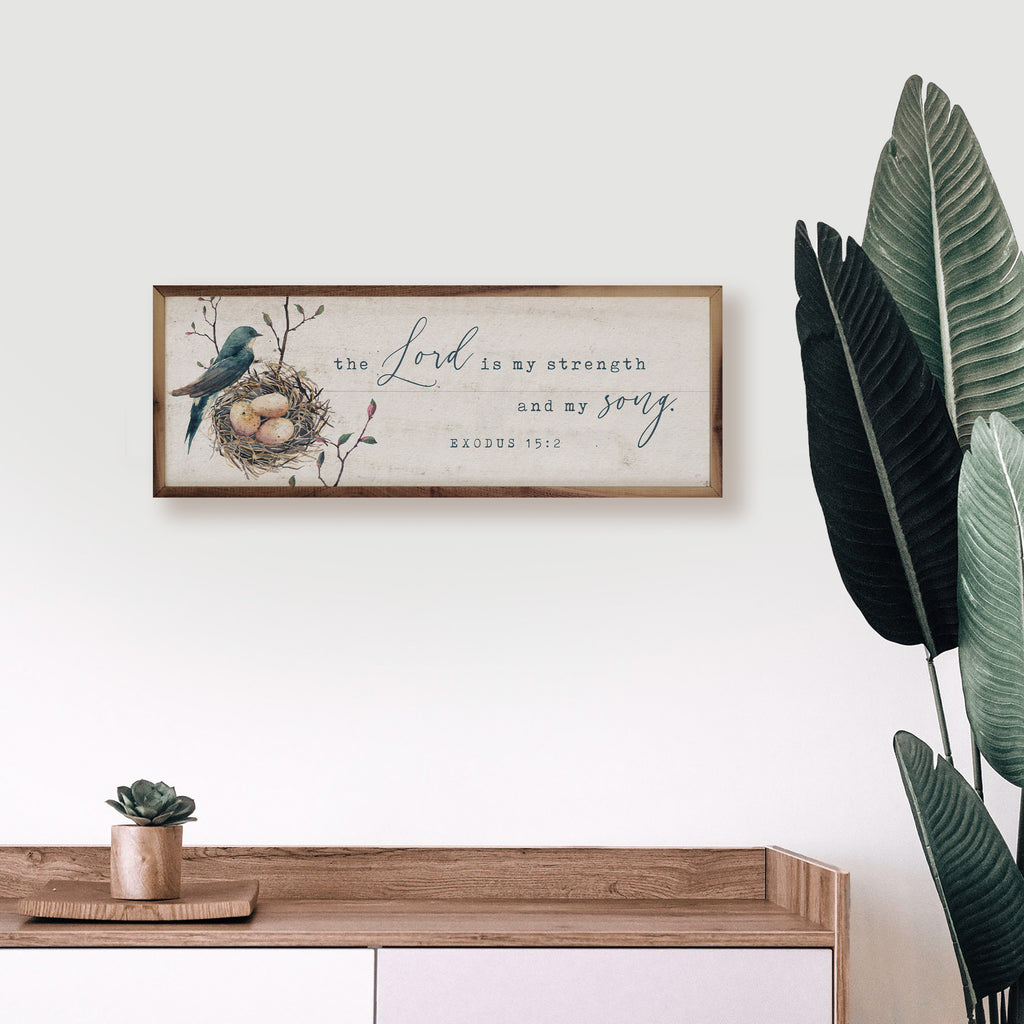 The Lord Is My Strength Bird Nest Exodus 15 2 Whitewash 24x8 / Whitewash