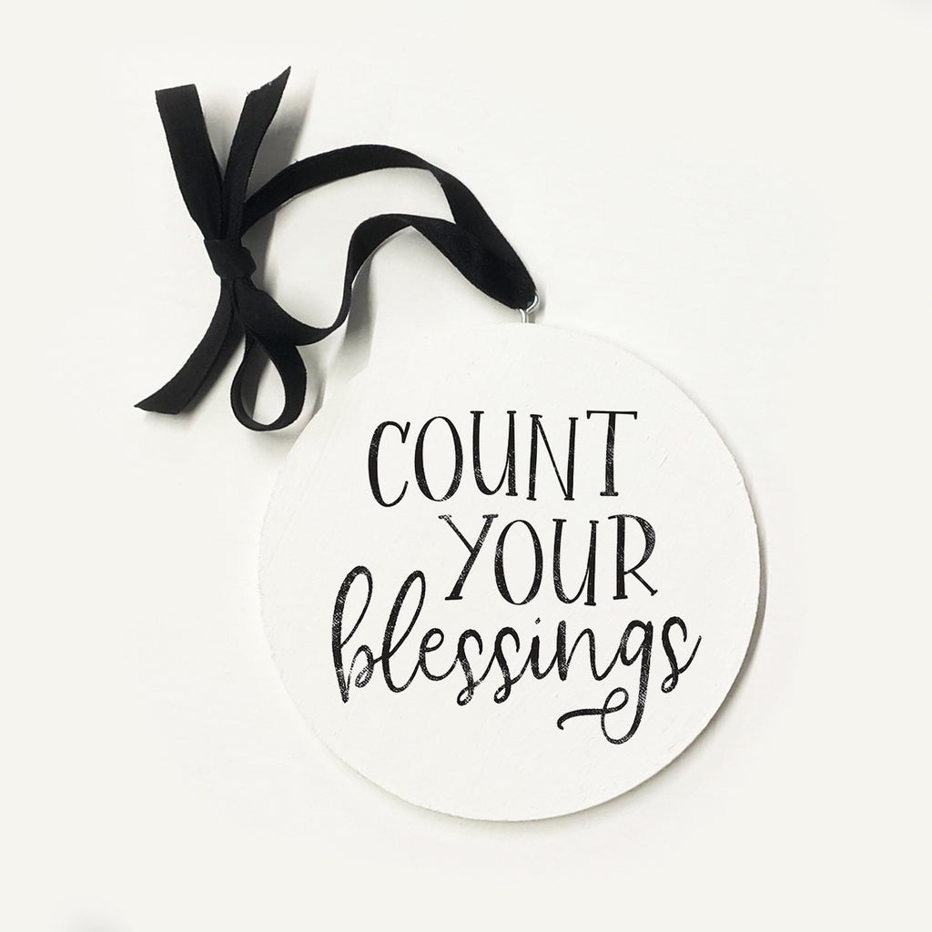 Count Your Blessings Script Ornament 5x5 / White